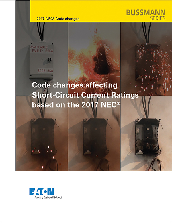 Figure 6. A new technical document covers the most significant chapters, articles and parts of the 2017 NEC dealing with available short-circuit current and SCCRs is available online at Eaton.com/nec2017sccr.