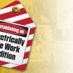 Establishing an Electrically Safe Work Condition