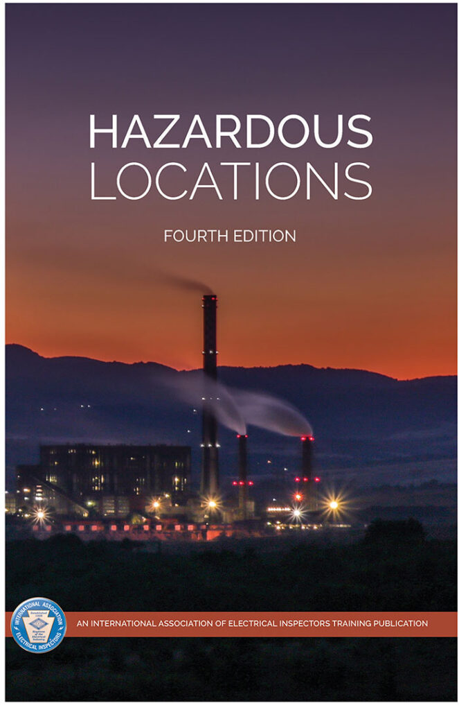 Figure 11. IAEI’s Hazardous Locations book updated to the 2017 National Electrical Code (NEC).